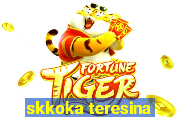 skkoka teresina